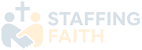 Staffing Faith